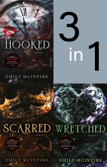 Das Buchcover zeigt eine Collage aus drei Buchcovern der Romane „Hooked“, „Scarred“ und „Wretched“ von Emily McIntire. „Hooked“ ist in tiefen Rot- und Schwarztönen gehalten, mit einer Uhr und blutigen Akzenten. „Scarred“ strahlt in leuchtenden Gelbtönen mit dynamischen, abstrakten Formen. „Wretched“ zeigt eine grüne, herzförmige Figur auf dunklem Hintergrund. In der oberen Ecke befindet sich die große Zahl „3 in 1“ in einem modernen, weißen Schriftstil.