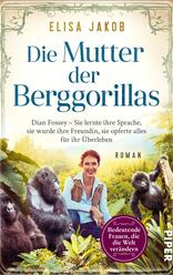 Die Mutter der Berggorillas