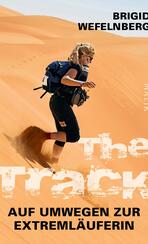 The Track – Auf Umwegen zur Extremläuferin