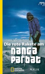Die rote Rakete am Nanga Parbat