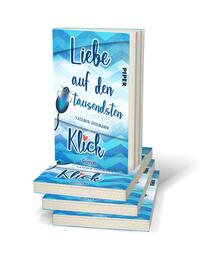 Bücherstapel des Buches „Liebe auf den tausendsten Klick“