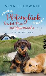 Pfotenglück – Dackel Max auf Spurensuche Pfotenglück – Dackel Max auf Spurensuche