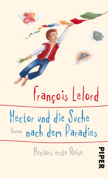 Hector und die Suche nach dem Paradies (Hectors Abenteuer 7)