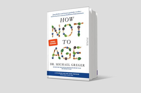 Außenansicht des Buches „How Not to Age“