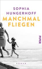 Manchmal fliegen 