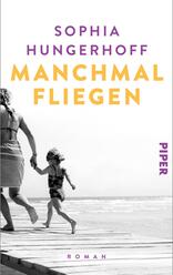 Manchmal fliegen