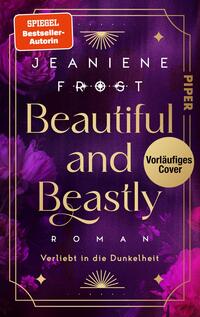 Beautiful and Beastly