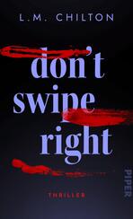 Don’t Swipe Right