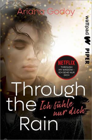 Through the Rain – Ich fühle nur dich (Die besten deutschen Wattpad-Bücher)