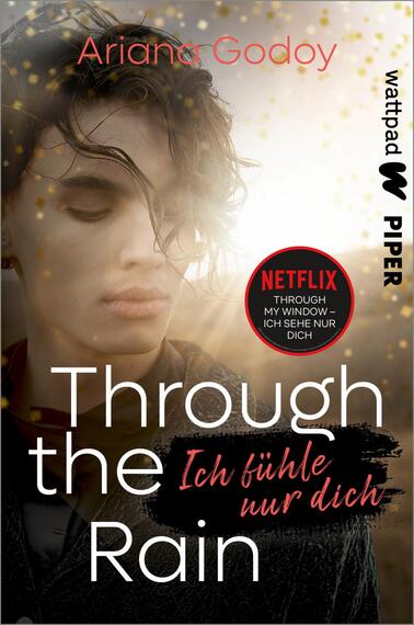Through the Rain – Ich fühle nur dich (Die besten deutschen Wattpad-Bücher)