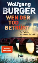 Wen der Tod betrügt Wen der Tod betrügt