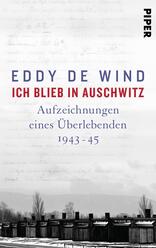Ich blieb in Auschwitz