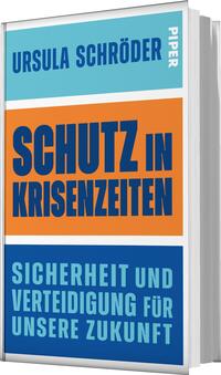 Das Buchcover zeigt einen vertikalen, querformatigen Layout mit leuchtenden Farben. Der Titel „SCHUTZ IN KRISEZEITEN“ ist prominent in großen, fetten Buchstaben in Türkis und Orange platziert. Darunter steht der Untertitel „SICHERHEIT UND VERTEIDIGUNG FÜR UNSERE ZUKUNFT“ in einer etwas kleineren Schriftgröße in blauer Farbe. Der Autorennamen „URSULA SCHRÖDER“ befindet sich in heller Schrift oberhalb des Titels. Die Atmosphäre des Covers vermittelt ein Gefühl von Dringlichkeit und Relevanz.