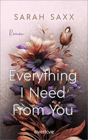 Everything I Need From You (Mighty Bastards 3)