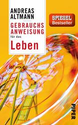 Gebrauchsanweisung für das Leben
