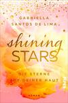 Signierte Ausgabe: Shining Stars – Die Sterne auf deiner Haut