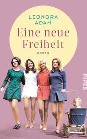 Eine neue Freiheit