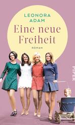 Eine neue Freiheit