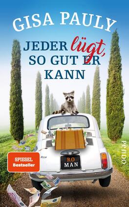 Das Buchcover zeigt ein humorvolles Motiv mit einem kleinen weißen Auto, auf dessen Dach ein Waschbär sitzt. Im Hintergrund verlaufen hohe Zypressen und ein blauer Himmel. Der Titel „Jeder lügt, so gut er kann“ ist in einer großen, auffälligen Schrift in Blau und Rot gehalten, der Name der Autorin „Gisa Pauly“ steht oben in Weiß. Unten befindet sich ein rotes Emblem mit dem Text „SPIEGEL Bestseller“. Das Cover vermittelt eine leichte, fröhliche Atmosphäre.