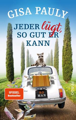 Jeder lügt, so gut er kann (Siena-Reihe 1)