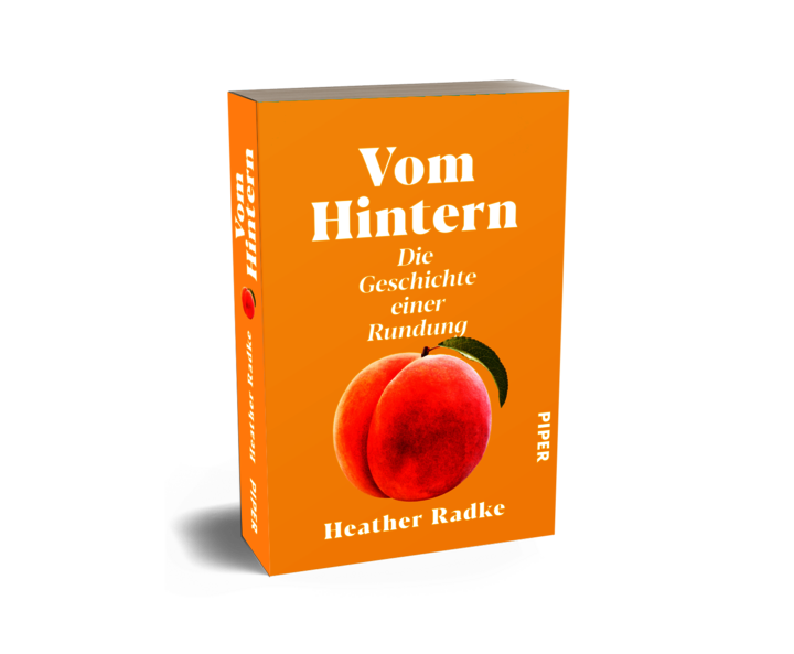 Heather Radkes „Vom Hintern“ in seitlicher Ansicht mit Buchrücken