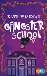 Gangster School