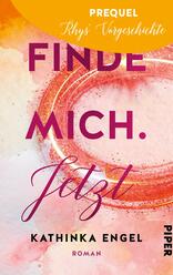 Prequel zu Finde mich. Jetzt