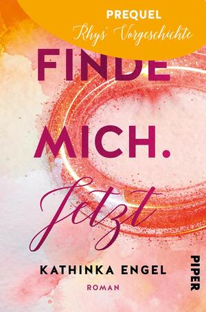 Prequel zu Finde mich. Jetzt (Finde-mich-Reihe)