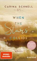 When the Stars Collide When the Stars Collide