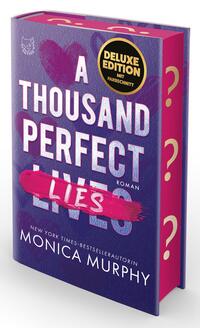 A thousand perfect Lies (Deluxe-Ausgabe)