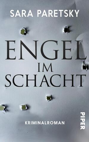 Engel im Schacht (V.I. Warshawski 8)