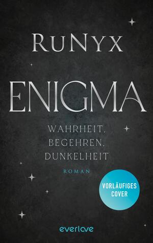 Enigma – Wahrheit, Begehren, Dunkelheit