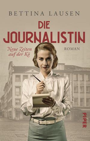 Die Journalistin – Neue Zeiten auf der Kö