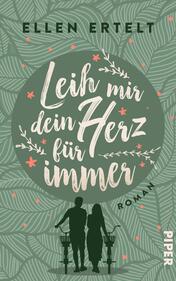 Leih mir dein Herz für immer