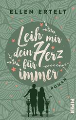 Leih mir dein Herz für immer