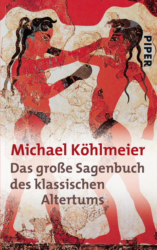 Das Buchcover zeigt eine dynamische Illustration mit zwei stilisierten Figuren in rot und schwarz, die miteinander interagieren und in einer archaischen Umgebung platziert sind. Der Hintergrund ist in warmen Erdtönen gehalten, was eine antike Atmosphäre schafft. Der Titel „Das große Sagenbuch des klassischen Altertums“ von Michael Köhlmeier steht in auffälliger, weißer Schrift, während der Verlagsname „PIPER“ vertikal in Schwarz am oberen rechten Rand hinzugefügt ist.