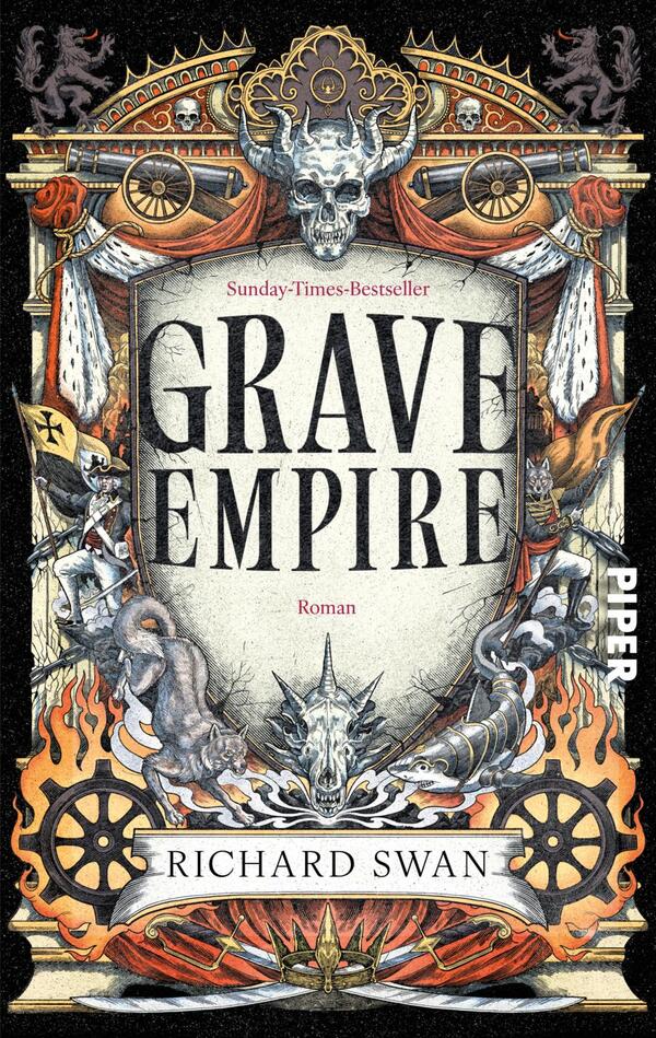 Das Buchcover zeigt eine aufwendig gestaltete Illustration mit einem zentralen Totenschädel und weiteren mystischen Symbolen. Die Farbpalette umfasst düstere Töne mit kräftigen Akzenten in Gold und Rot. Der Titel „GRAVE EMPIRE“ ist in großen, auffälligen Buchstaben oben platziert. Darunter steht „Roman“ in kleinerer Schrift. Unten wird der Autor „RICHARD SWAN“ genannt. Umrahmt wird das Cover von ornamentalen Elementen, die eine geheimnisvolle und epische Atmosphäre schaffen.
