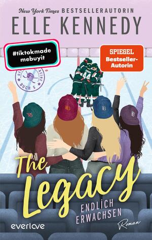 The Legacy – Endlich erwachsen (Off-Campus 5)