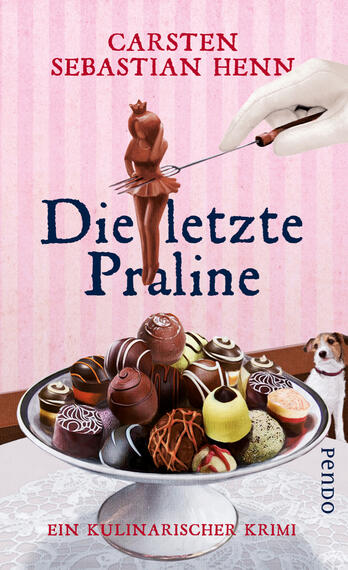 Die letzte Praline (Professor-Bietigheim-Krimis 3)