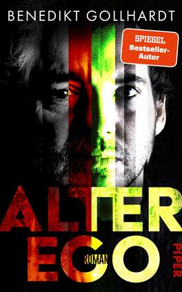 Das Buchcover zeigt ein zweigeteiltes Porträt, bei dem links ein älterer, bärtiger Mann und rechts ein jüngerer, glattrasierter Mann zu sehen sind, durch vertikale Farbstreifen in Rot, Gelb und Grün überlagert. Auf schwarzem Grund steht oben der Autorname BENEDIKT GOLLHARDT in Weiß, unten der große, kräftige Titel ALTER EGO in gelb-roter, leicht verwitterter Typografie. Rechts oben ein orangefarbener Button mit dem Text „SPIEGEL Bestseller-Autor“. Düstere, spannungsgeladene Atmosphäre.