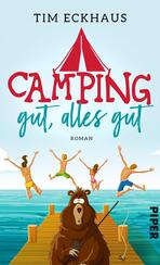 Camping gut, alles gut