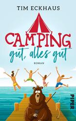 Camping gut, alles gut