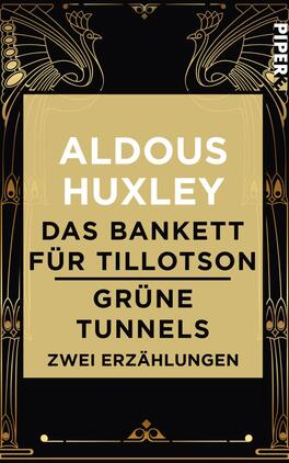 Das Bankett für Tillotson / Grüne Tunnels