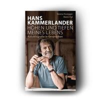 Außenansicht des Buches „Hans Kammerlander – Höhen und Tiefen meines Lebens“
