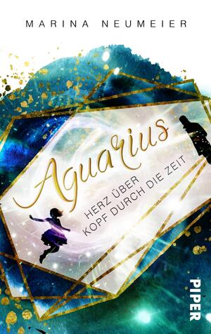 Aquarius – Herz über Kopf durch die Zeit (Herz über Kopf-Trilogie 1)