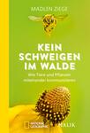 Kein Schweigen im Walde
