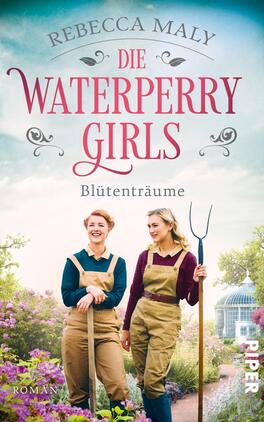 Die Waterperry Girls – Blütenträume