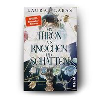 Außenansicht des Buches „Ein Thron aus Knochen und Schatten“