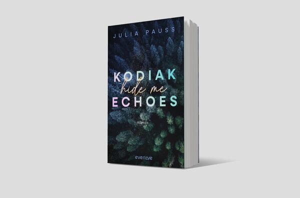 Außenansicht des Buches „Kodiak Echoes – Hide me“