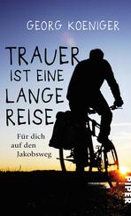 Trauer ist eine lange Reise